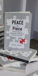 PEACE by Piece - Kathi Hyde